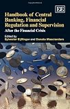 Handbook of central banking, financial regulation and supervision : after the financial crisis