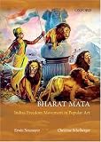 Bharat Mata: Calendar Art and India's Freedom Struggle
