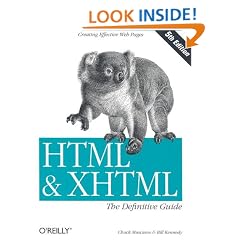 HTML & XHTML: The Definitive Guide (HTML & XHTML: Definitive Guide)