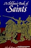A children's book of saints