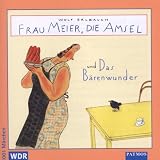 Produkt-Bild: Frau Meier, die Amsel und Das B&auml;renwunder. CD. Ab 6 Jahren
