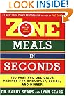 Zone Meals in Seconds: 150 Fast and Delicious Recipes for Breakfast, Lunch, and Dinner (Zone (Regan))