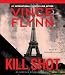 Kill Shot: An American Assassin Thriller