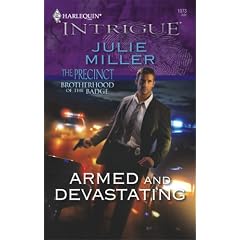 Armed And Devastating (Harlequin Intrigue Series)