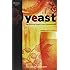 Yeast: The Practical Guide to Beer Fermentation (Brewing Elements)