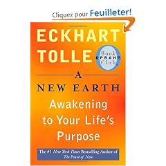 A New Earth: Awakening to Your Life's Purpose