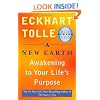 A New Earth: Awakening to Your Life's Purpose (Oprah's Book Club, Selection 61)