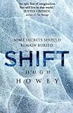 Shift Omnibus Edition (Shift 1-3) (Silo Saga)