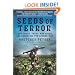 Seeds of Terror: How Heroin Is Bankrolling the Taliban and al Qaeda