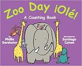 Zoo Day Ole!: A Counting Book