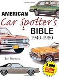 American Car Spotter's Bible 1940-1980
