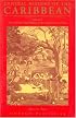UNESCO General History of the Caribbean: New Societies: The Caribbean in the Long Sixteenth Century v. 2 (General History of the Caribbe)