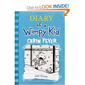 Diary of a Wimpy Kid: Cabin Fever [Hardcover]  