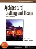 Architectural Drafting and Design, 4E (Delmar Drafting Series)