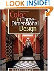 Color in Three-Dimensional Design