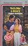 Tell Me A Story (Harlequin American Romance #235)
