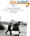 Eine sehr kleine Frau: Roman