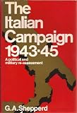 The Italian campaign 1943-45 : a political and military re-assessment