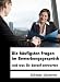 Produkt-Bild: Die h&auml;ufigsten Fragen im Bewerbungsgespr&auml;ch und was Sie darauf antworten