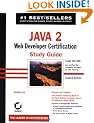 Java 2: Web Developer Certification Study Guide: Exam 310-080