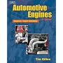 Automotive Engines: Diagnosis, Repair, Rebuilding