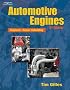Automotive Engines: Diagnosis, Repair, Rebuilding