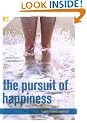The Pursuit of Happiness