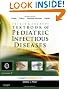 Feigin and Cherry's Textbook of Pediatric Infectious Diseases: Expert Consult - Online and Print, 2-Volume Set, 6e (Textbook of Pediatric Infectious Disease (Feigin))