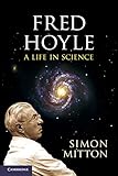 Fred Hoyle : a life in science
