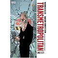 Transmetropolitan Vol. 5: Lonely City (New Edition)