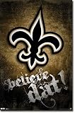 New Orleans Saints Poster Believe Dat 22x34 Logo 4879
