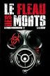 Le virus Morningstar, Tome 1 : Le fl�au des morts