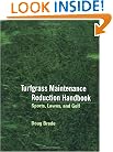 Turfgrass Maintenance Reduction Handbook: Sports, Lawns, and Golf