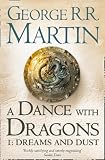 A Dance With Dragons: Dreams and Dust: Book 5 Part 1 of A Song of Ice and Fire (Song of Ice & Fire 5 Part 1)