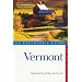 Vermont - A Journey Into the Past