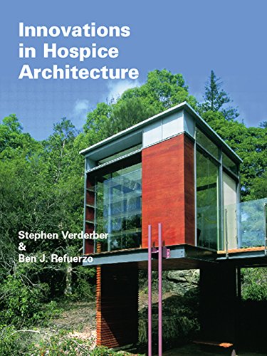 Innovations in Hospice Architecture