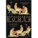 Rediscovering Homer: Inside the Origins of the Epic