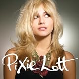 PIXIE LOTT-TURN IT UP