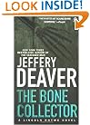 The Bone Collector (A Lincoln Rhyme Novel)