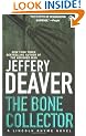 The Bone Collector (Lincoln Rhyme Novels)