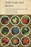 Wild fruits and berries