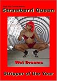 Strawberri Queen Wet Dreams