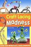 Craft Lacing Madness