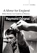 A Mirror for England: British Movies from Austerity to Affluence (BFI Silver)