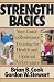 Books : Strength Basics: Your Guide to Resistance Training for Health and Optimal Performance