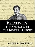 Relativity: The Special and the General Theory