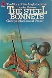 The steel bonnets : the story of the Anglo-Scottish Border reivers