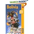 Bolivia: The Bradt Travel Guide by  David Atkinson