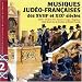 Classical Music : French Jewish Music: 18th and 19th Centuries
