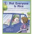Not Everyone Is Nice: Helping Children Learn Caution with Strangers